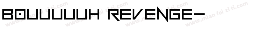 Bouuuuuh Revenge字体转换